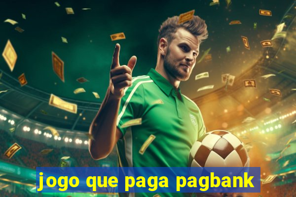 jogo que paga pagbank